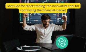 Read more about the article Chat Gpt for stock trading: the innovative tool for controlling the financial market
